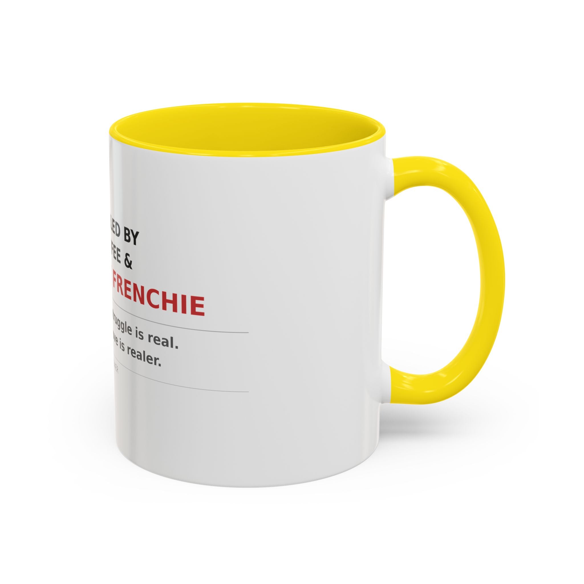 Frenchie Coffee Mug | "Fueled by Coffee & My Frenchie" Accent Mug