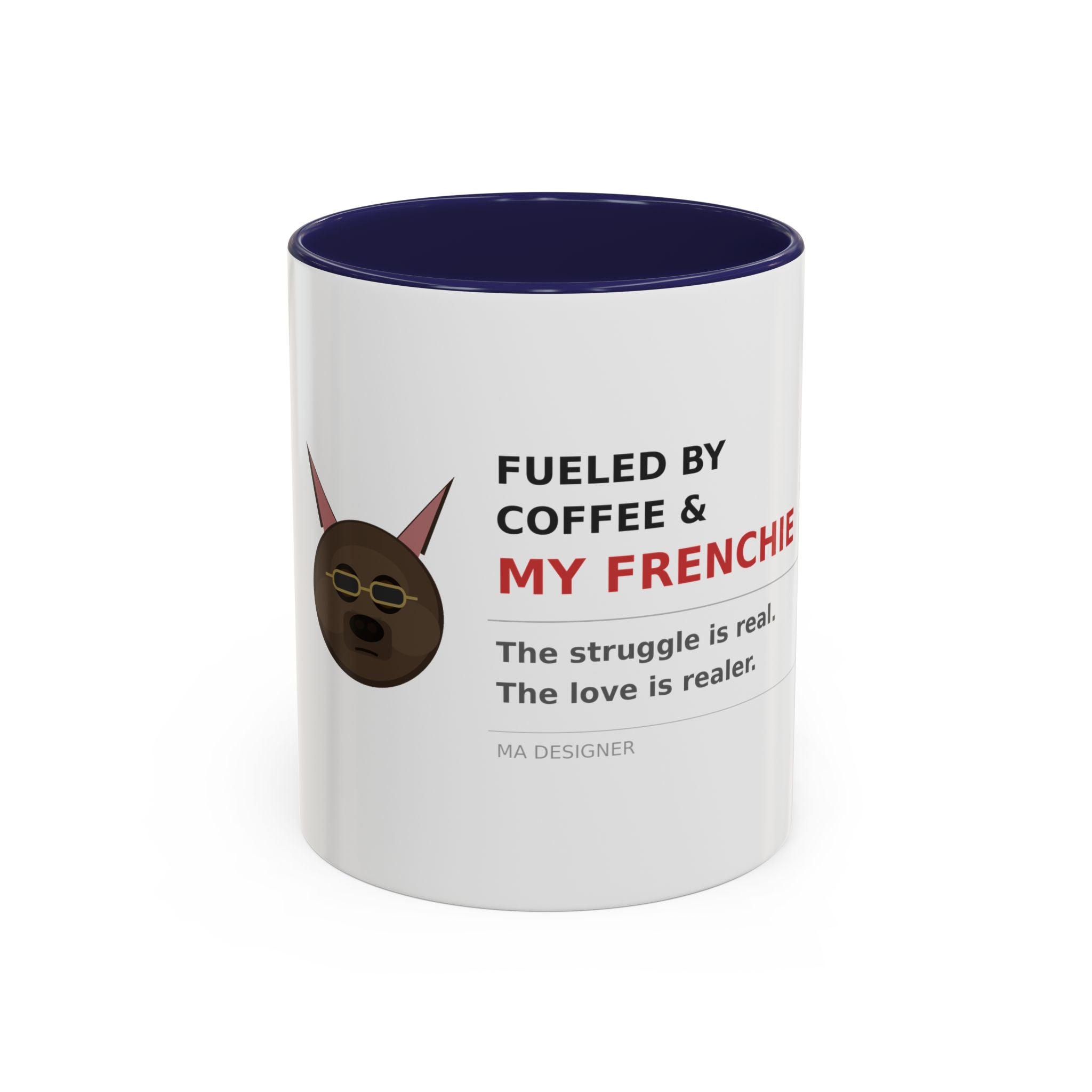 Frenchie Coffee Mug | "Fueled by Coffee & My Frenchie" Accent Mug