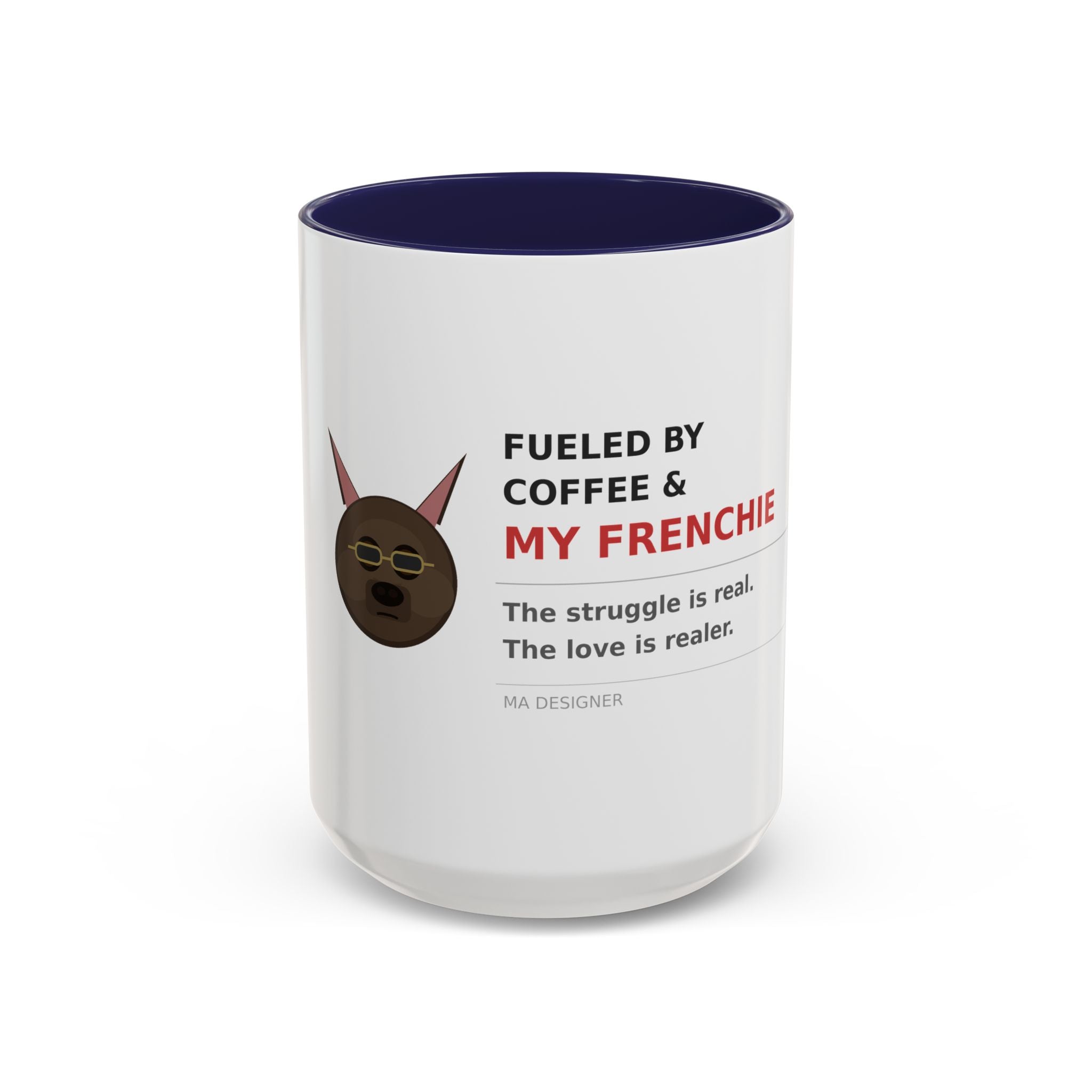 Frenchie Coffee Mug | "Fueled by Coffee & My Frenchie" Accent Mug