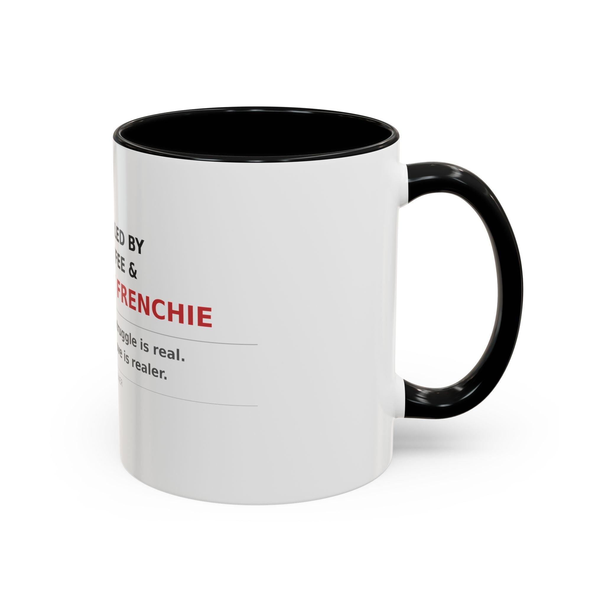 Frenchie Coffee Mug | "Fueled by Coffee & My Frenchie" Accent Mug