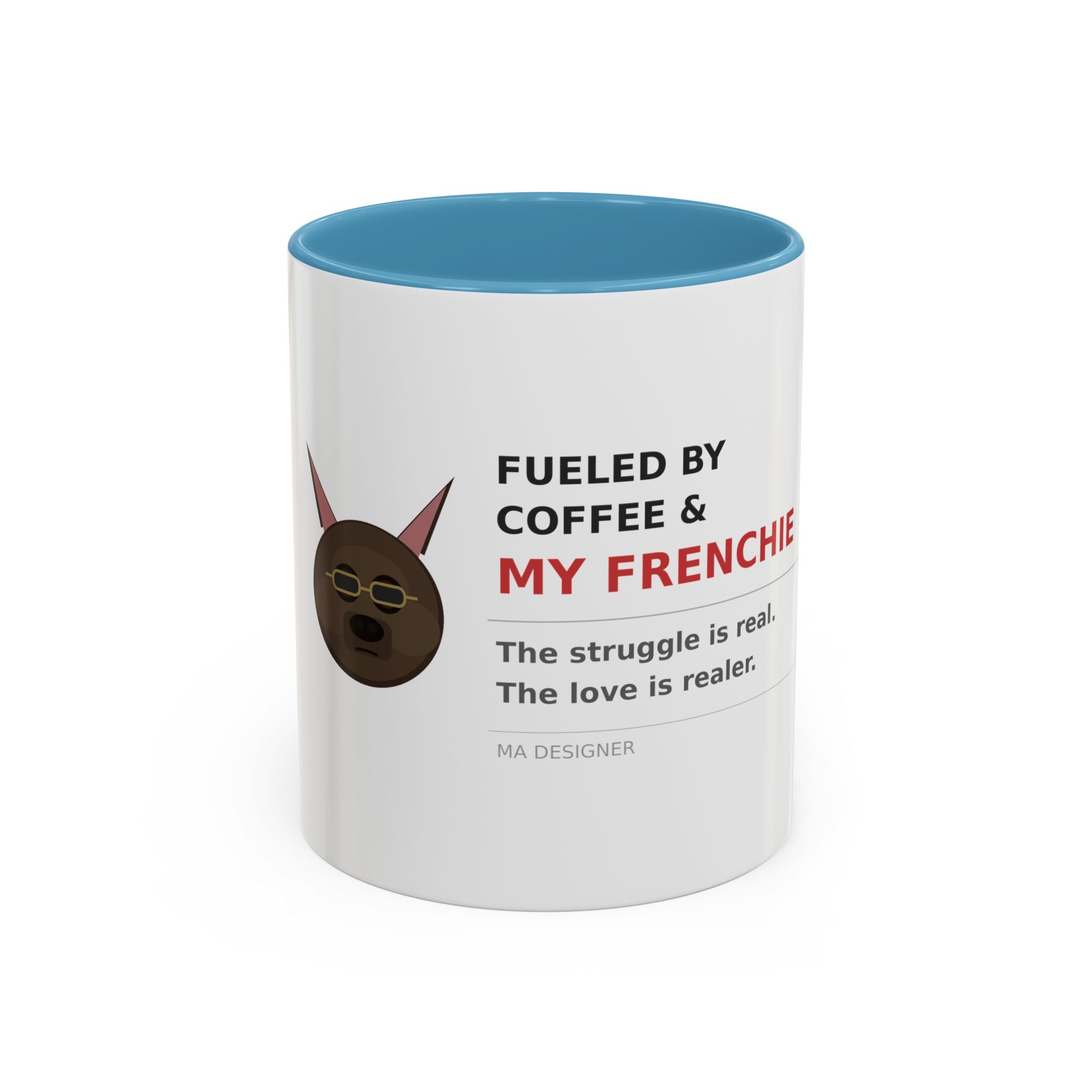 Frenchie Coffee Mug | "Fueled by Coffee & My Frenchie" Accent Mug