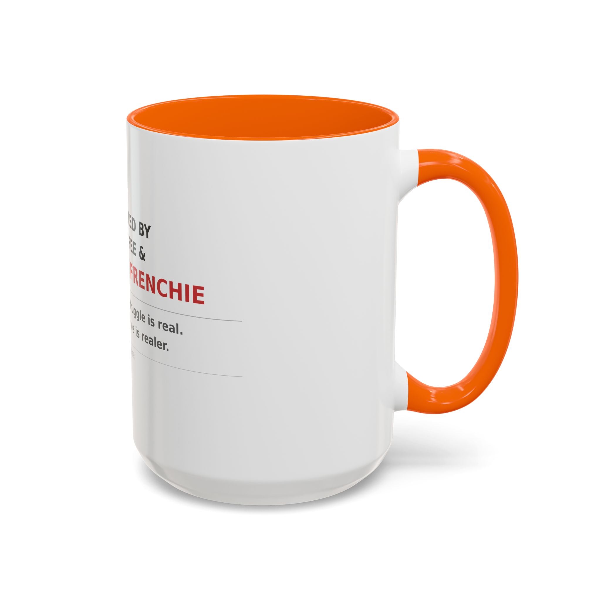 Frenchie Coffee Mug | "Fueled by Coffee & My Frenchie" Accent Mug